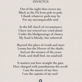 "Invictus" - William Ernest Henley